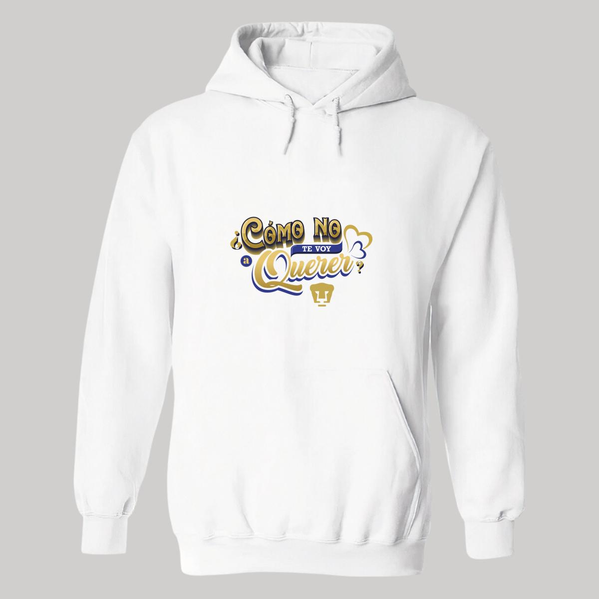 Sudadera para Hombre Hoodie Pumas UNAM Cómo te voy a querer