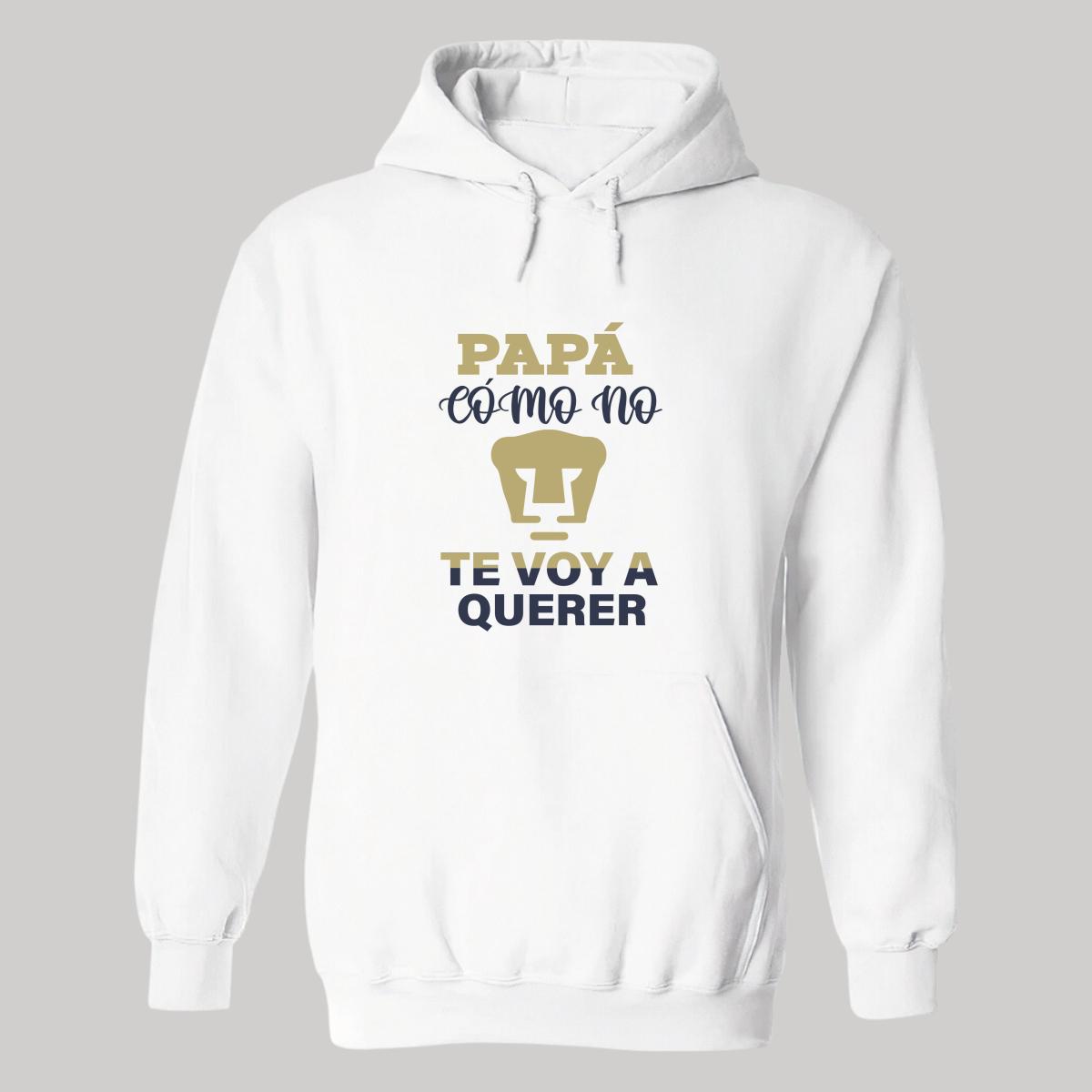 Sudadera para Hombre Hoodie Pumas UNAM Papá cómo no te voy